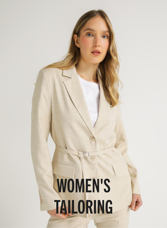 WOMEN'S
TAILORING